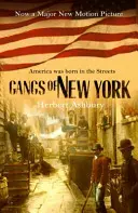 Gangy v New Yorku - Gangs Of New York