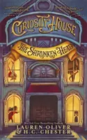 Dom zvedavosti: Zmenšená hlava (kniha prvá) - Curiosity House: The Shrunken Head (Book One)