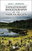 Evolučná biogeografia andského regiónu - Evolutionary Biogeography of the Andean Region