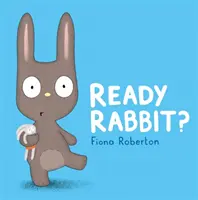 Pripravený, králik? - Ready, Rabbit?