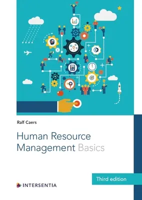 Riadenie ľudských zdrojov: Základy (tretie vydanie) - Human Resource Management: Basics (Third Edition)
