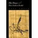 Drúzovia a ich viera v Tawhid - Druze and Their Faith in Tawhid