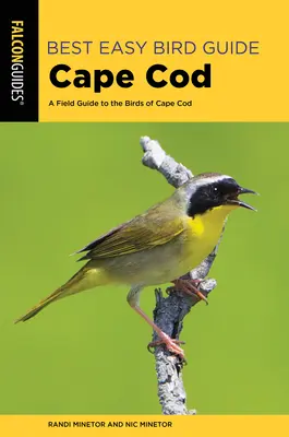 Najlepší jednoduchý sprievodca vtáctvom Cape Cod: Terénny sprievodca vtáctva Cape Cod - Best Easy Bird Guide Cape Cod: A Field Guide to the Birds of Cape Cod