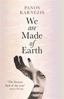 Sme stvorení zo zeme - We Are Made of Earth