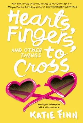 Srdcia, prsty a iné veci na kríženie - Hearts, Fingers, and Other Things to Cross