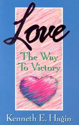Láska: Cesta k víťazstvu - Love: The Way to Victory