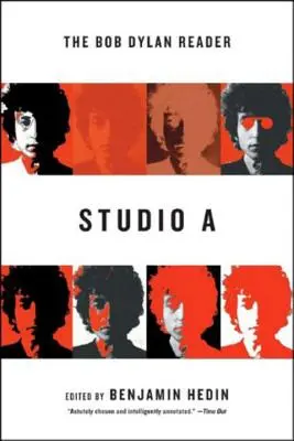 Štúdio a: Čítanka Boba Dylana - Studio a: The Bob Dylan Reader