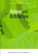 Deleuze a architektúra - Deleuze and Architecture