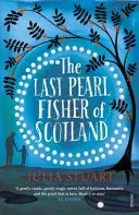 Posledná škótska perla Fisher - Last Pearl Fisher of Scotland