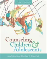 Poradenstvo pre deti a dospievajúcich - Counseling Children and Adolescents