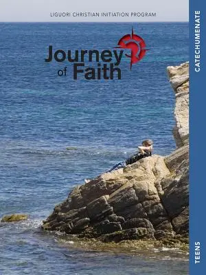 Cesta viery pre dospievajúcich, Katechumenát: Lekcie: Katechumenát, lekcie: - Journey of Faith for Teens, Catechumenate: Lessons