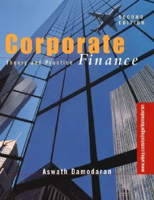 Podnikové financie: Teória a prax - Corporate Finance: Theory and Practice