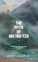 Mýtus o Wu Tao-c' - The Myth of Wu Tao-Tzu
