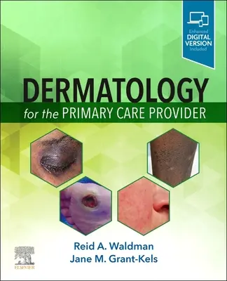 Dermatológia pre poskytovateľov primárnej starostlivosti - Dermatology for the Primary Care Provider