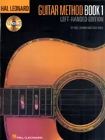 Hal Leonard Guitar Method: Vydanie pre ľavákov [s CD (audio)] - Hal Leonard Guitar Method: Left-Handed Edition [With CD (Audio)]