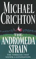 Kmeň Andromeda - Andromeda Strain