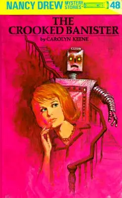 Nancy Drew 48: Krivé zábradlie - Nancy Drew 48: The Crooked Banister