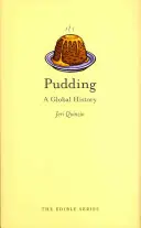 Puding: Puding: globálne dejiny - Pudding: A Global History