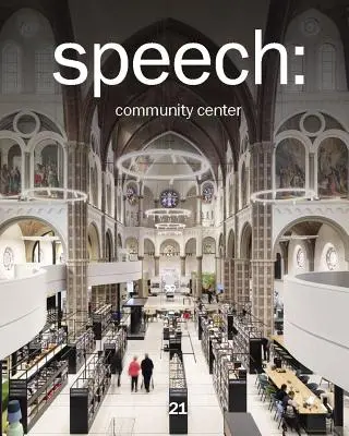 Reč: 21, komunitné centrum - Speech: 21, Community Centre