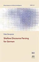 PLYTKÝ ROZBOR DISKURZU PRE NEMČINU - SHALLOW DISCOURSE PARSING FOR GERMAN