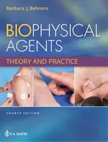Biofyzikálne činitele: Teória a prax - Biophysical Agents: Theory and Practice