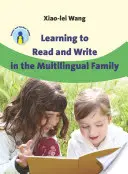 Učenie sa čítať a písať vo viacjazyčnej rodine - Learning to Read and Write in the Multilingual Family