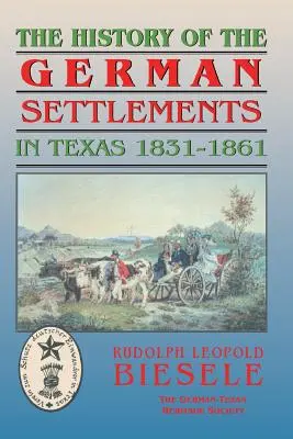 História nemeckých osád v Texase pred občianskou vojnou - History of German Settlements in Texas Prior to the Civil War