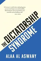 Diktátorský syndróm - Dictatorship Syndrome