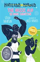 Beznádejní hrdinovia: Kolekcia 10 kníh o gréckych bohoch - Hopeless Heroes: The Greek God 10 Book Collection
