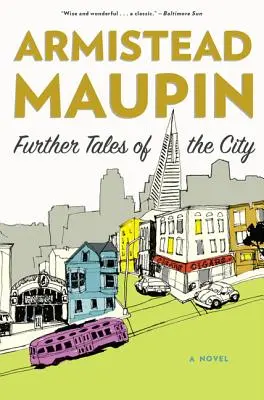 Ďalšie poviedky z mesta - Further Tales of the City