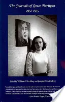 Denníky Grace Hartigan, 1951-1955 - The Journals of Grace Hartigan, 1951-1955