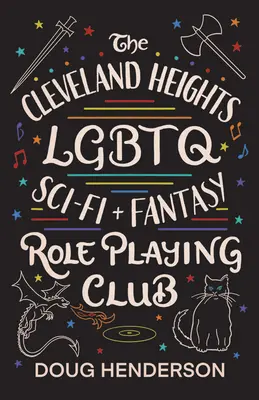 Klub pre hranie rolí v LGBTQ sci-fi a fantasy v Cleveland Heights - The Cleveland Heights LGBTQ Sci-Fi and Fantasy Role Playing Club
