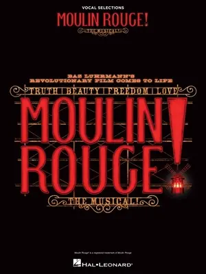 Muzikál Moulin Rouge! Vocal Selections: Vocal Selections: Vocal Selections: Vocal Selections: Vocal Selections: Vocal Selections: Vocal Selections - Moulin Rouge! the Musical: Vocal Selections: Vocal Selections