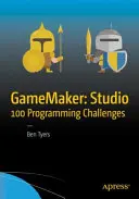 Gamemaker: Studio 100 programátorských výziev - Gamemaker: Studio 100 Programming Challenges