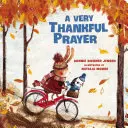 Veľmi vďačná modlitba - A Very Thankful Prayer