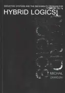 Deduktívne systémy a problém rozhodnuteľnosti pre hybridné logiky - Deductive Systems and the Decidability Problem for Hybrid Logics