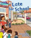 Neskoro do školy Žlté pásmo - Late for School Yellow Band