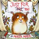 Len pre teba (Little Critter) - Just for You (Little Critter)