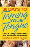 30 dní na skrotenie jazyka - 30 Days to Taming Your Tongue