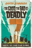 Dobrý, zlý a smrtiaci 7, 2. diel - The Good, the Bad, and the Deadly 7, Volume 2