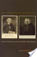 Prehodnotenie životopisu: Johna Hawkinsa a jeho život - Reconsidering Biography: Contexts, Controversies, and Sir John Hawkins's Life of Johnson