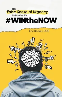 Falošný pocit naliehavosti a ako #Winthenow - The False Sense of Urgency and How to #Winthenow
