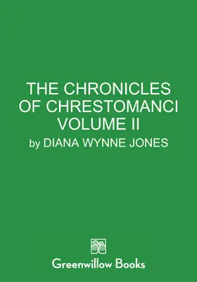 Kroniky Chrestomanci, II. diel - The Chronicles of Chrestomanci, Vol. II