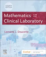 Matematika pre klinické laboratórium - Mathematics for the Clinical Laboratory