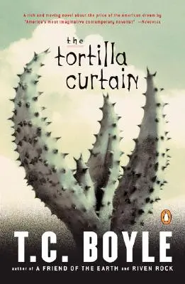 Záves z tortilly - The Tortilla Curtain