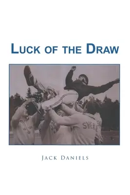 Šťastie v nešťastí - Luck of The Draw