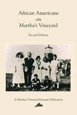 Afroameričania na Martha's Vineyard - African Americans on Martha's Vineyard