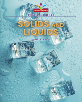 Pevné a kvapalné látky - Solids and Liquids