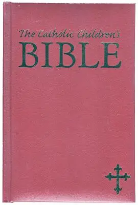 Katolícka detská Biblia-NAB - Catholic Children's Bible-NAB