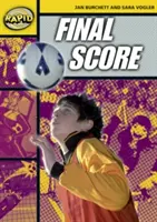 Rýchle čítanie: Konečné skóre (4. etapa, úroveň 4A) - Rapid Reading: Final Score (Stage 4 Level 4A)